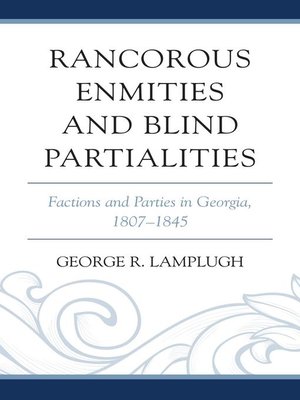 cover image of Rancorous Enmities and Blind Partialities